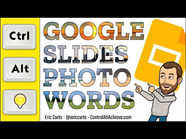 Google Slides Photo Words - How to Place an Image inside of Text