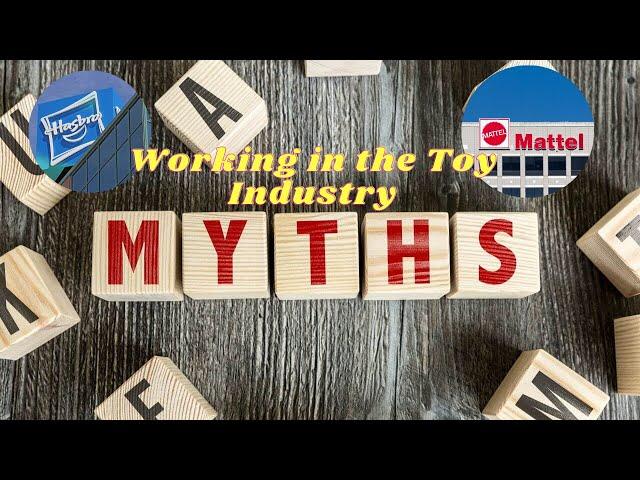 Free Toys? Repacking Returns? Common Myths about working in the Toy Industry