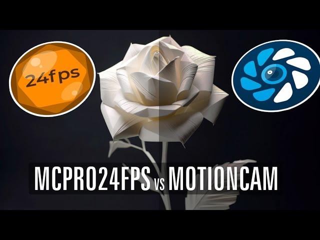 MotionCam vs mcpro24fps