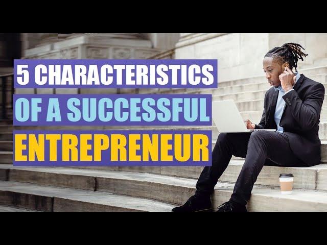 5 Characteristics You Must Have to become successful | Digital Boost Academy