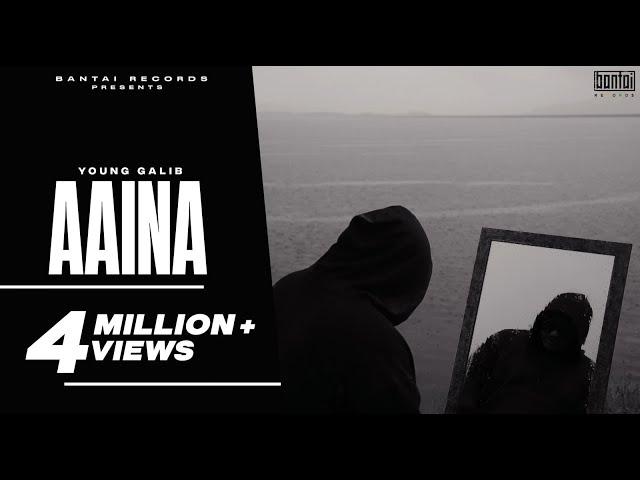 YOUNG GALIB - AAINA (Prod. by PENDO46) | OFFICIAL MUSIC VIDEO | BANTAI RECORDS