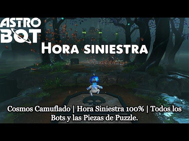 Astro Bot | Cosmos Camuflado | Hora Siniestra 100% | Todos los Bots y las Piezas de Puzzle.