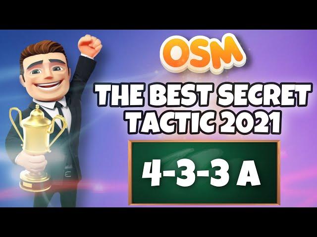 ️ THE BEST SECRET TACTIC OSM 2021  | WIN ALL THE MATCHES AND TITLES AND BE THE BEST MANAGER ‼️