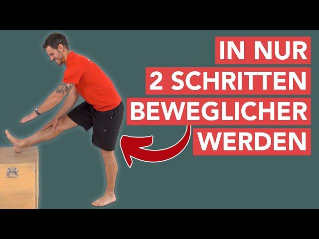 Für immer Beweglich in zwei Schritten