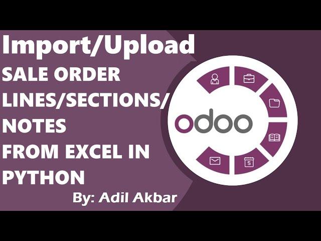 Import/Upload Sale Order Lines from Excel sheet using PYTHON in ODOO | Odoo Development