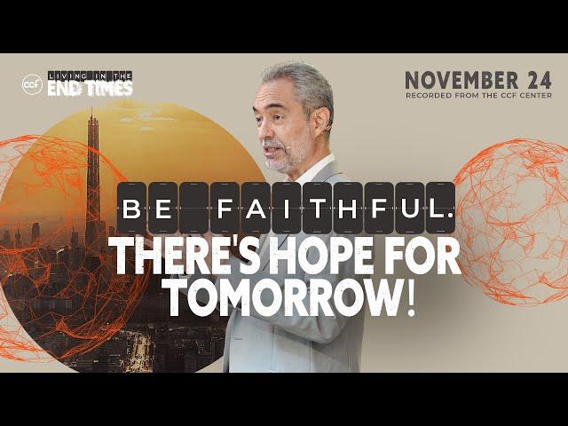 Be Faithful There's Hope For Tomorrow | Ricky Sarthou | November 24, 2024