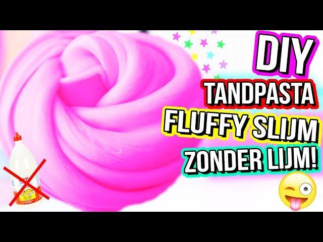 TANDPASTA FLUFFY SLIJM ZONDER LIJM, SCHEERSCHUIM, MAIZENA, WASMIDDEL OF STIJFSEL!