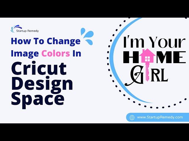 How To Change SVG Design Text and Image Colors In Cricut Design Space