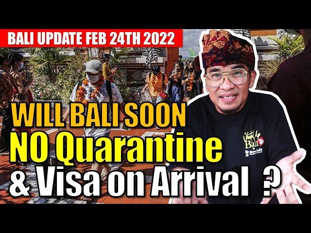 Bali No Quarantine and Visa on Arrival Progress