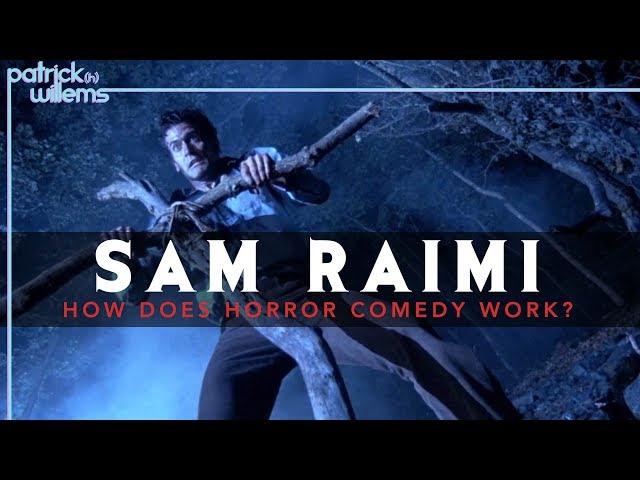 Sam Raimi - How Does Horror Comedy Work?