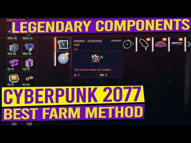 BEST LEGENDARY CRAFTING COMPONENTS Farming Method - CYBERPUNK 2077