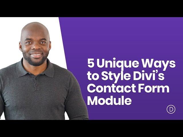 5 Unique Ways to Style Divi’s Contact Form Module