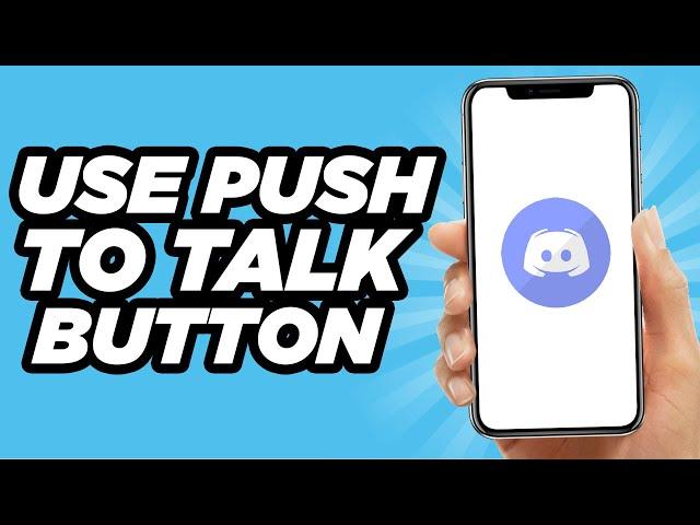 How To Use Push To Talk Button On Discord | Easy Method (2024)