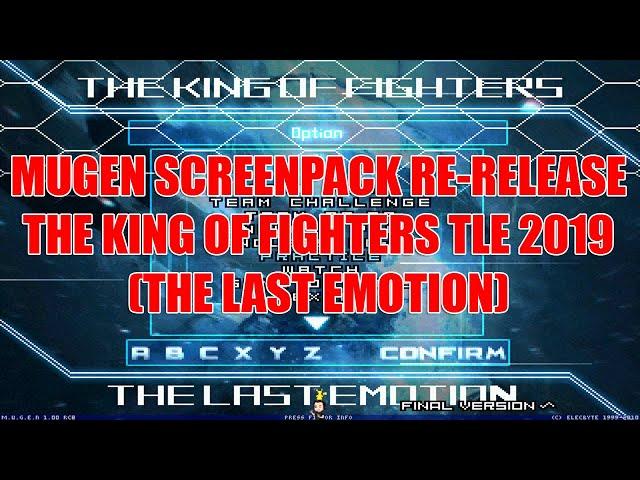 Mugen Screenpack Re-release - KOF TLE 2019 By Overflow