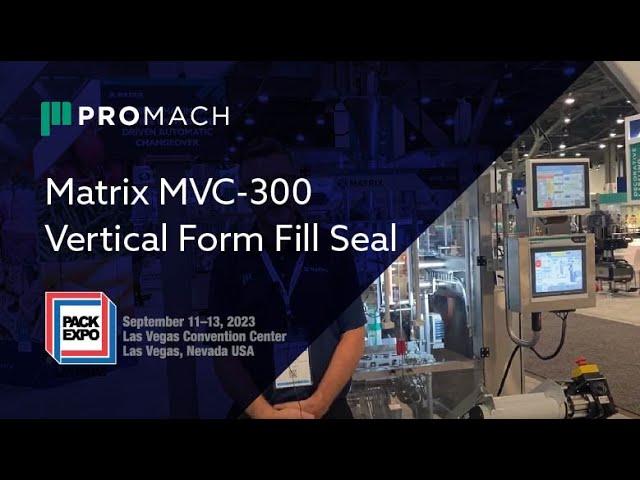 Matrix MVC-300 Series Vertical Form Fill Seal Machine