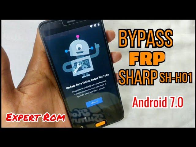 SHARP SH-H01 (infocus) FRP Bypass/Unlock Remove Google Account Without Pc Android 7.0