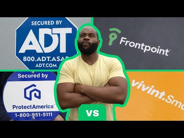 ADT vs  Frontpoint vs  Protect America vs  Vivint - Which is the Best Security System?