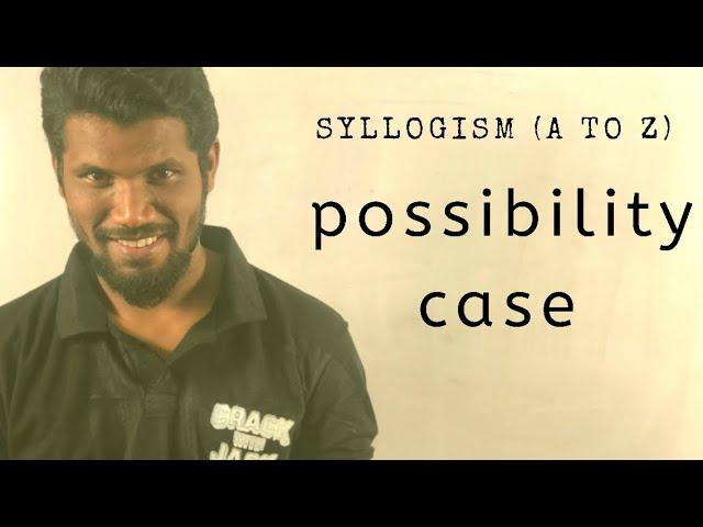 Syllogism ( A to Z) | possibility case | Detailed explanation | Mr.Jackson