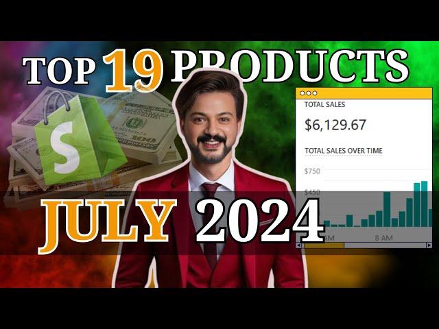 ⭐️ TOP 10 PRODUCTS TO SELL IN JULY 2024 | DROPSHIPPING SHOPIFY