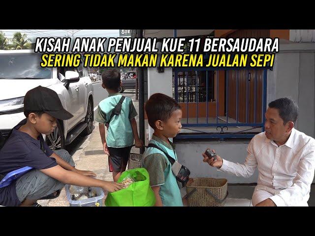 KISAH AN4K PENJUAL KUE 11 BERSAUDARA | SERING TIDAK MAKAN KARENA JUALAN SEPI