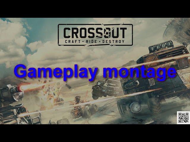 Crossout montage/new system test