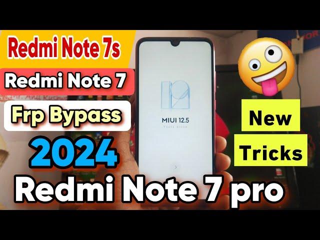 Redmi Note 7s /Redmi Note 7 / Redmi Note 7 pro Google/FRP BYPASS | Without Pc 2024