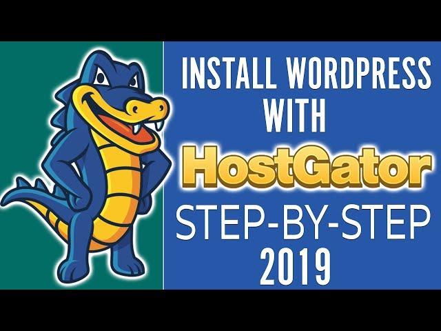 How to Install WordPress on HostGator (2019)