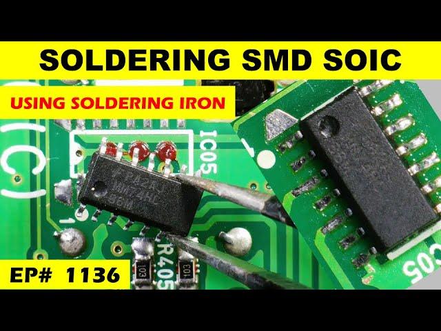 {1136} How to solder SMD IC using soldering iron