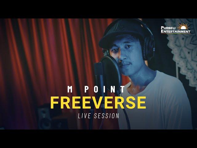 M Point - Freeverse || Purbeli Entertainment || Live Session || Episode 04