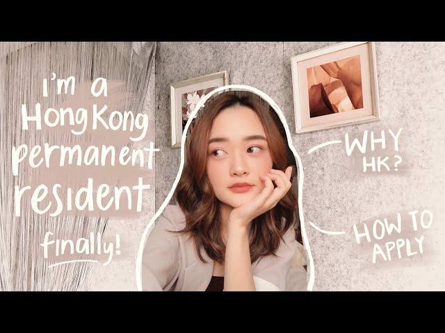 becoming a HONG KONG PERMANENT RESIDENT (finally!)  | 7 years in 7 minutes 
