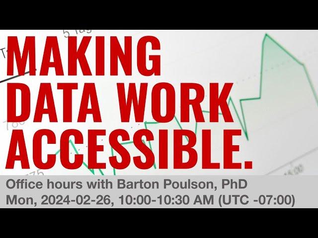 Making Data Work Accessible