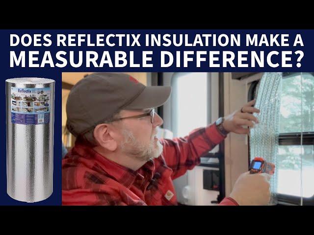 RV Insulation Installation, Review, & Infrared Test: Reflectix Radiant Barrier Windows #rv #rvlife