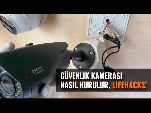 CCTV KAMERA NASIL KURULUR? TÜM YOLLAR. LIFECHACKS!