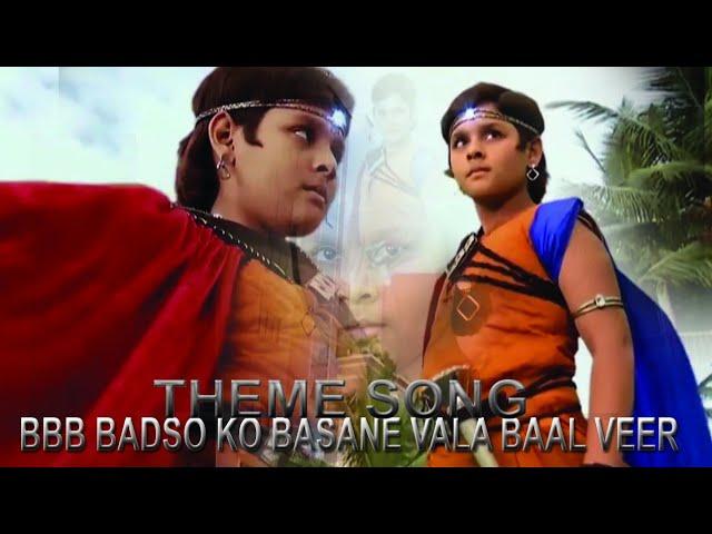 BBB badso ko basane vala Baalveer Theme song with lyrics// you can use this theme song