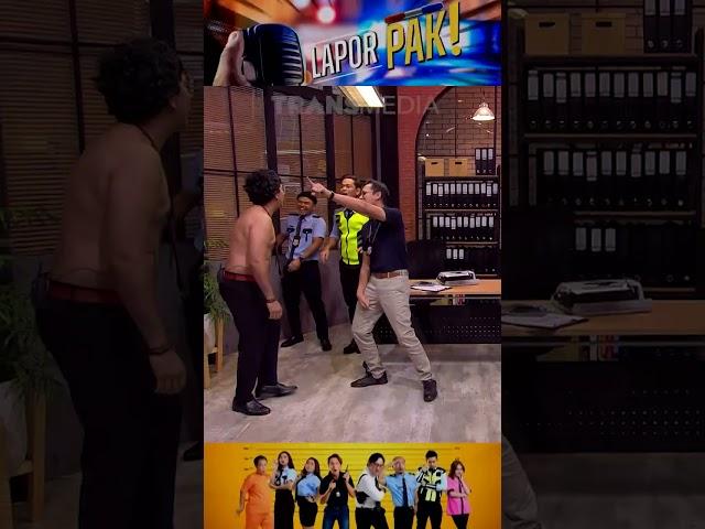 Pecah, Andre Tiba2 Masuk Gak Pake Baju | Lapor Pak Eps (08/02/23) #shorts #laporpak