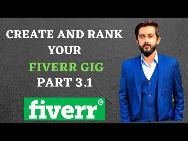 #3.1 How To Create And Rank Fiverr Gig | Fiverr Gig SEO ranking | Make Money Online | Daily Ideas