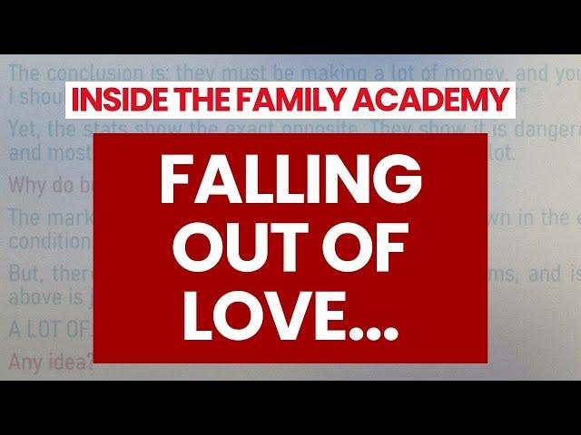 Falling out of love... | Join the Family Academy!