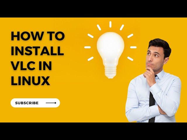 How to install vlc player in linux operating system.