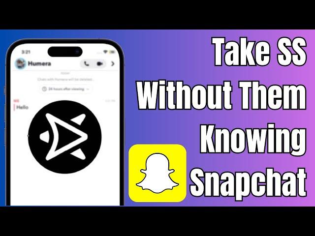 How to Take Screenshot on Snapchat Without Them Knowing [2024]