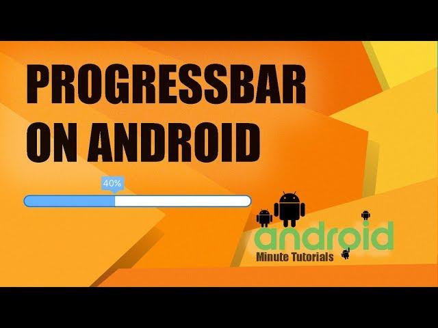 Android Studio - Progress Bar!