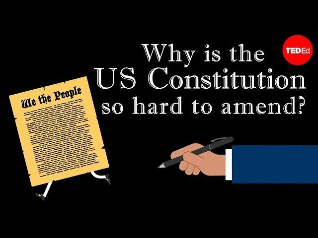 Why is the US Constitution so hard to amend? - Peter Paccone