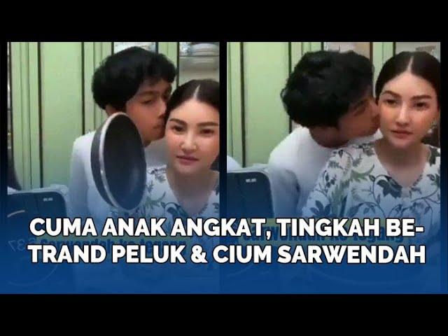 Cuma Anak Angkat, Tingkah Betrand Peluk & Cium Sarwendah Kembali Disorot