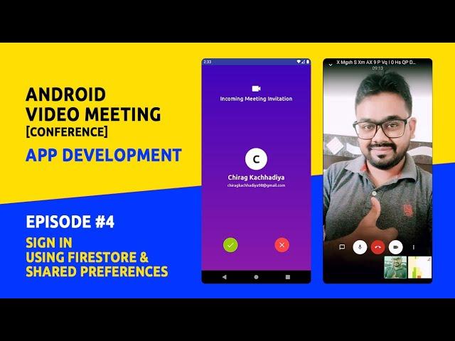 Android Video Meeting App Development | Episode #4 | Sign In Using Firestore & Shared Preferences