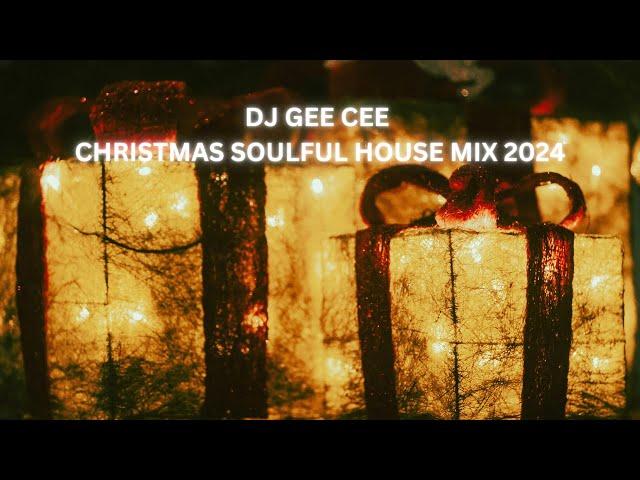 CHRISTMAS SOULFUL HOUSE MIX 2024