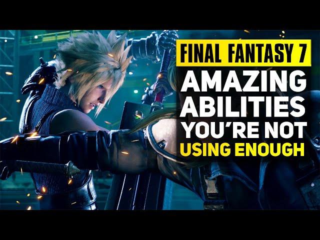 Final Fantasy 7 Remake Advanced Combat Tips: Best Abilities You Should Use More|FF7R Tips and Tricks