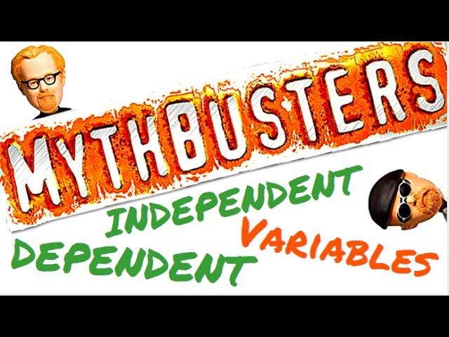 INTERACTIVE: Part 1: Identify the Independent and Dependent Variables with the MythBusters!