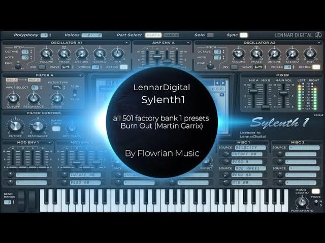  LennarDigital Sylenth1: all 501 factory bank 1 presets - Burn Out (Martin Garrix) 