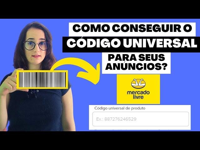 ║█║▌COMO CONSEGUIR Código Universal EAN para Mercado Livre e Marketplaces e ALAVANCAR AS VENDAS!