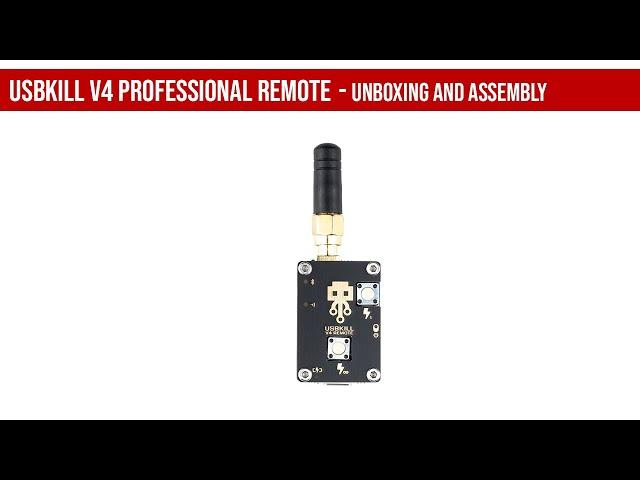 USBKill V4 PROFESSIONAL REMOTE CONTROL - Unboxing and assembly