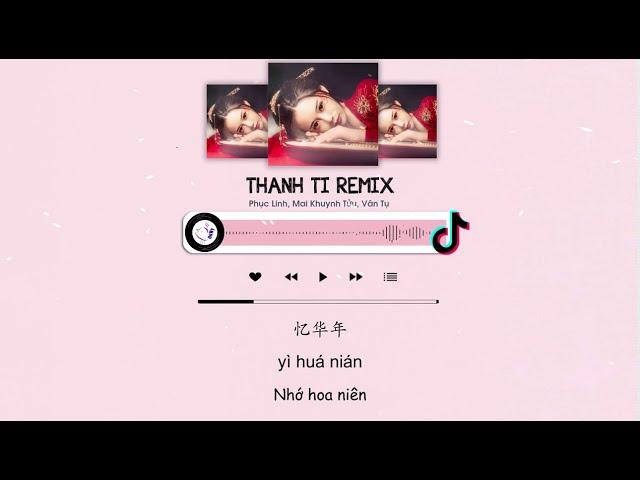 [Vietsub + Tiktok] Thanh Ti ( Full Remix ) -  Phục Linh | 青丝 - 茯苓